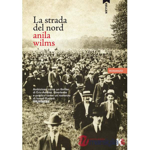 Strada del nord (La)