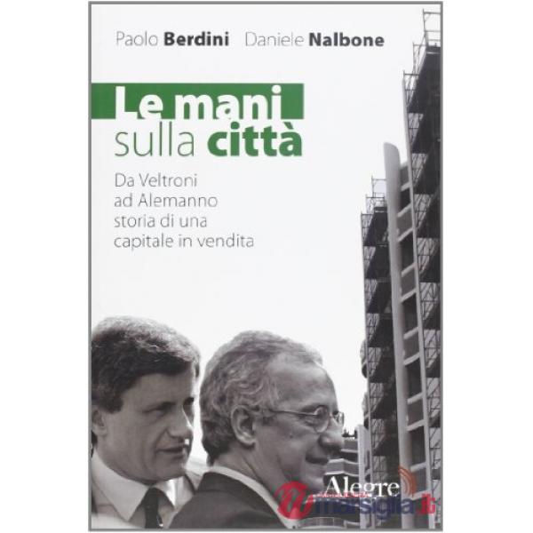 Mani sulla città (Le)