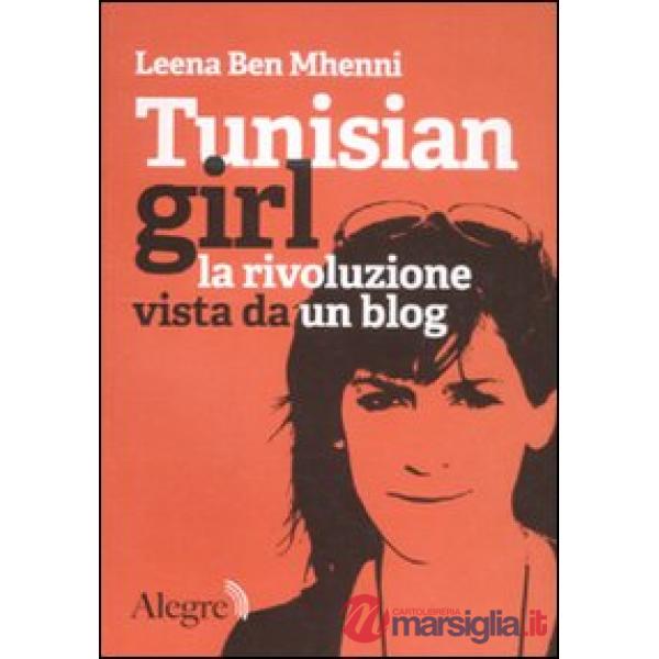 Tunisian girl. La rivoluzione vista da un blog