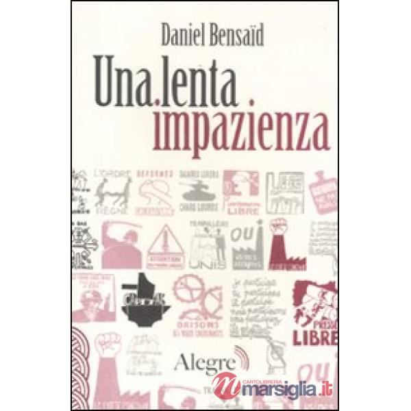 Lenta impazienza (Una)