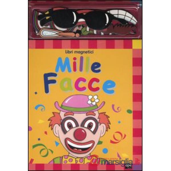 Mille facce. Libri magnetici. Con gadget
