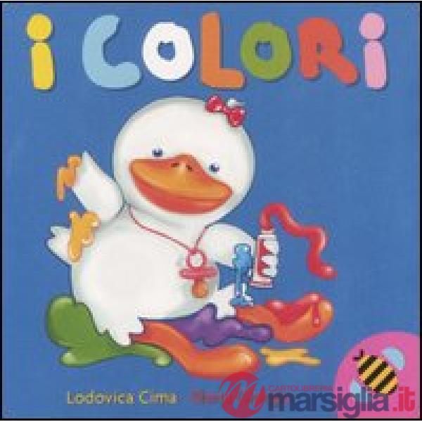 Colori. Ediz. illustrata (I)