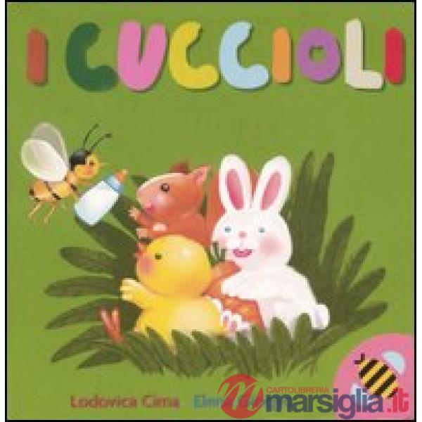 Cuccioli. Ediz. illustrata (I)