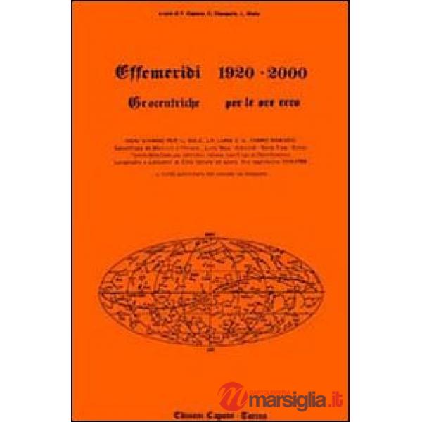 Effemeridi geocentriche 1920-2000. Geocentriche per le ore zero