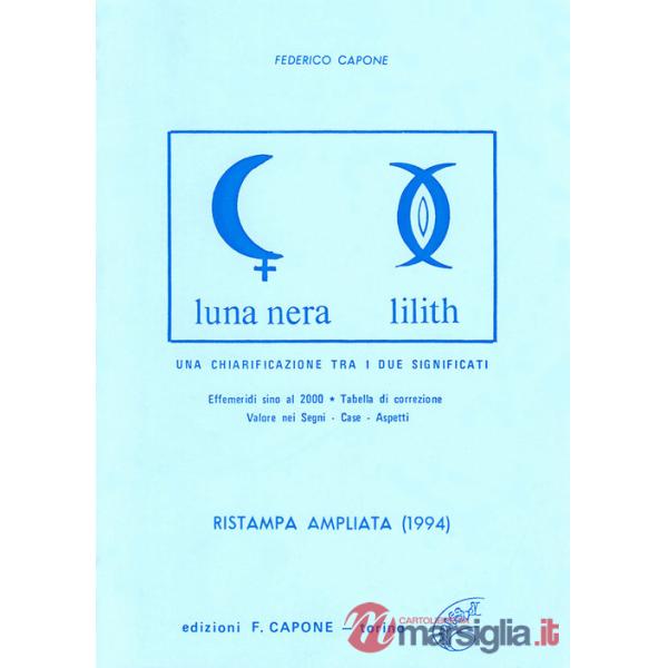 Luna nera-Lilith. Una chiarificazione fra i due significati