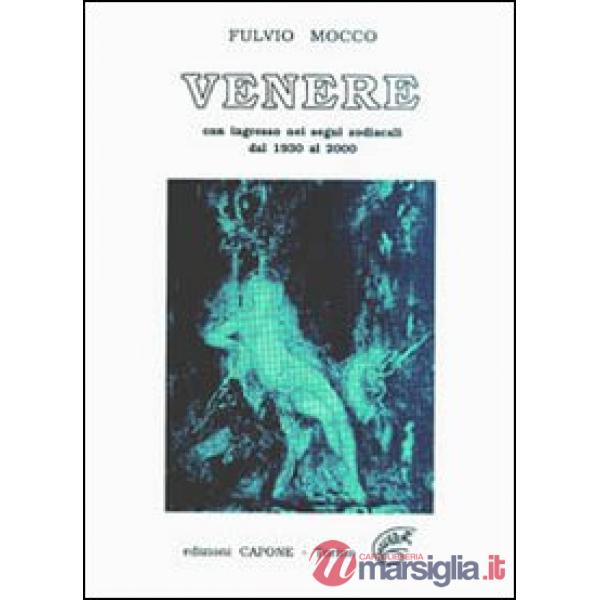 Venere. Con effemeridi 1930/2000