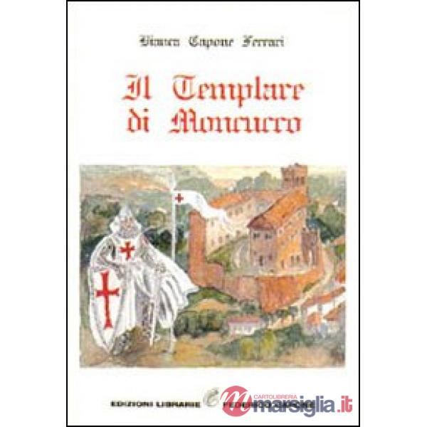 Templare di Moncucco (Il)