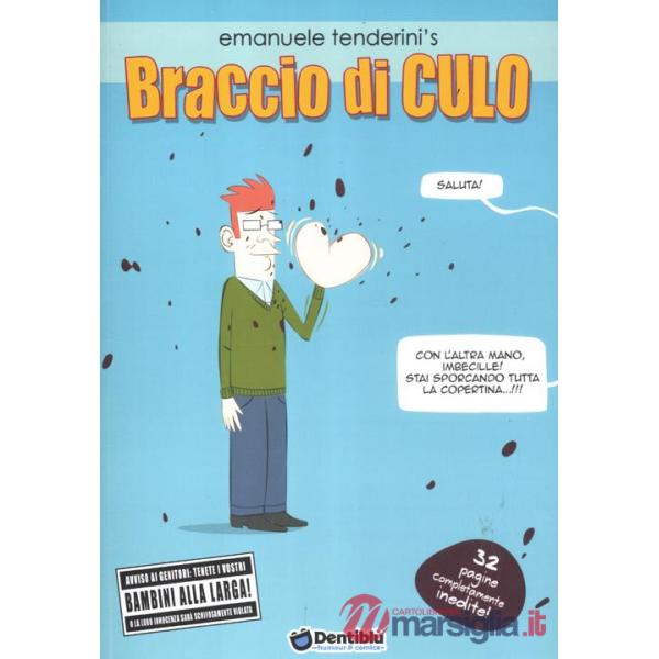 Braccio di culo