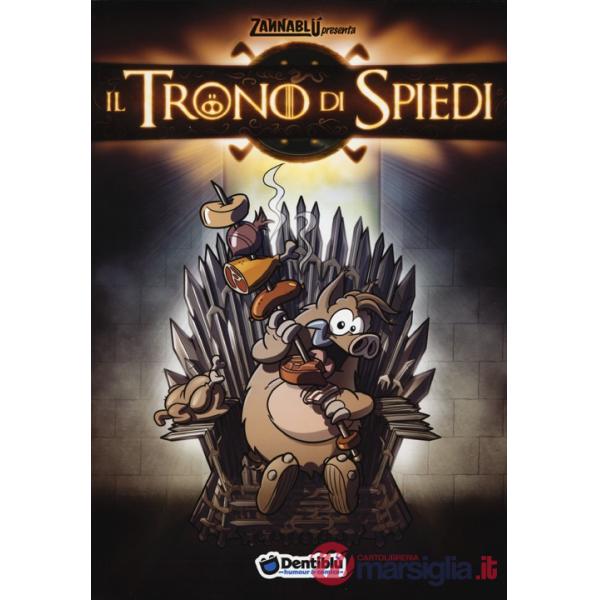 Trono di spiedi. Zannablù (Il)
