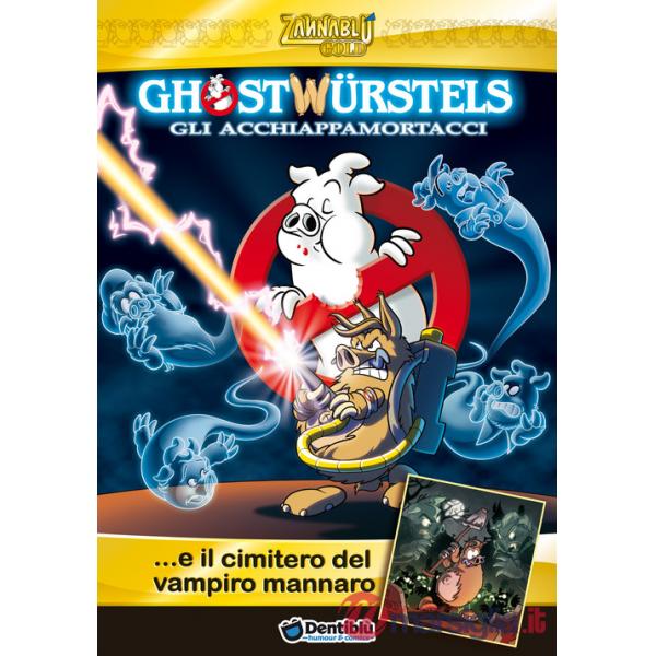 Ghostwürstels... e il cimitero del vampiro mannaro