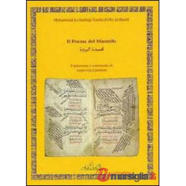 Poema del mantello. Testo arabo a fronte (Il)