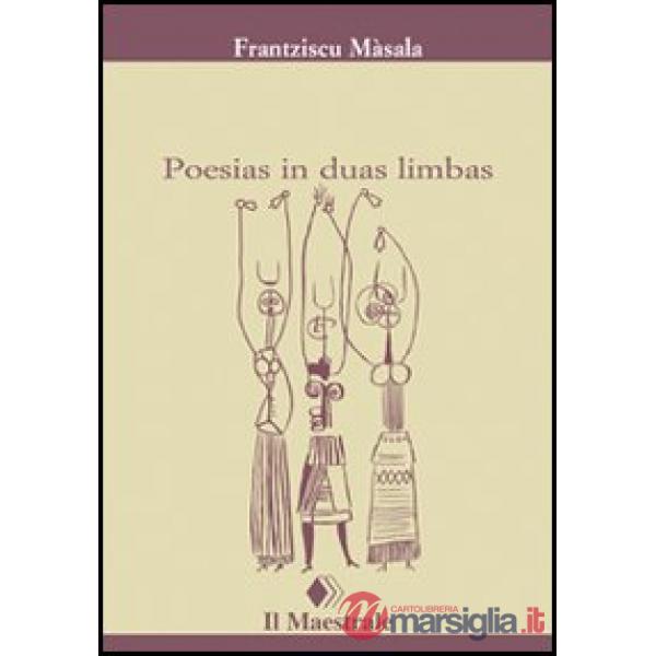 Poesias in duas limbas. Testo sardo e italiano