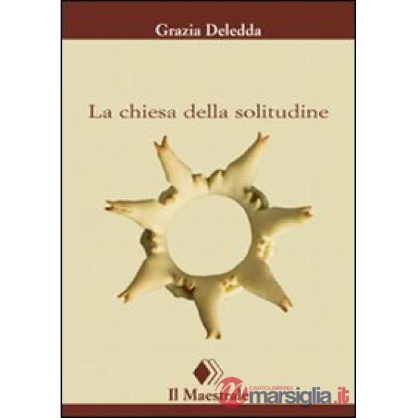 Chiesa della solitudine (La)