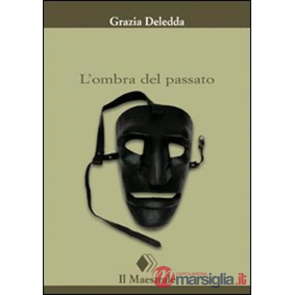 Ombra del passato (L')