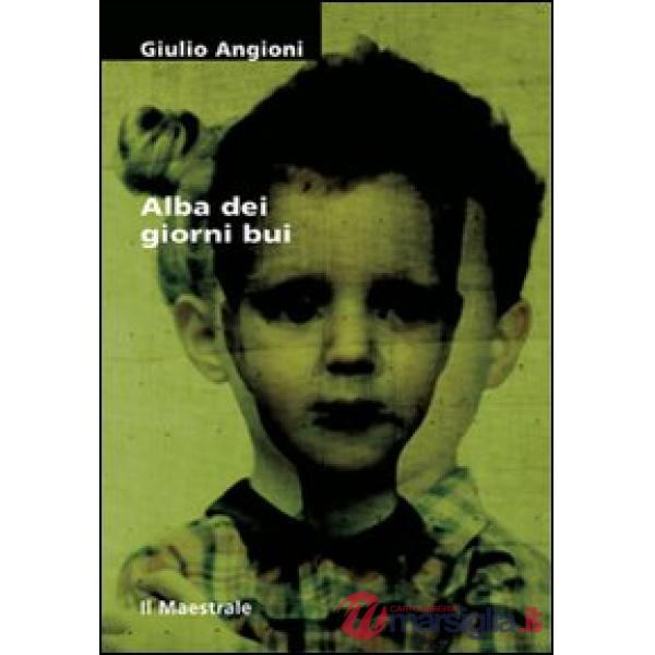 Alba dei giorni bui