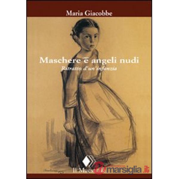 Maschere e angeli nudi