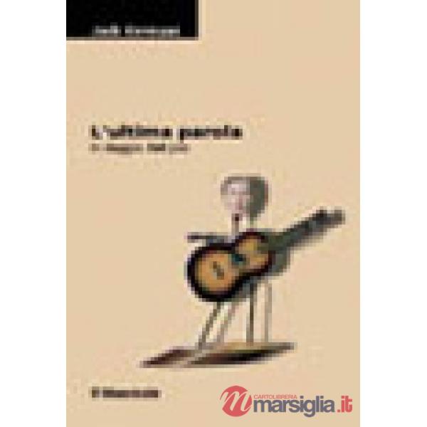 Ultima parola. In viaggio. Nel jazz (L')