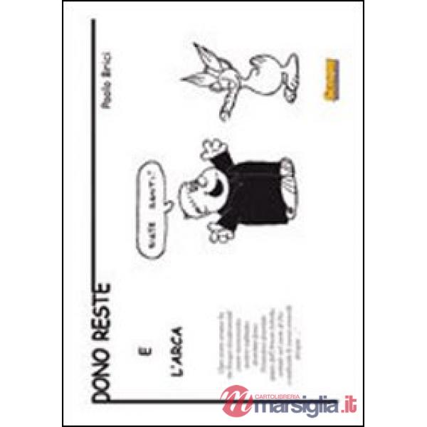 Dono Reste e l'Arca