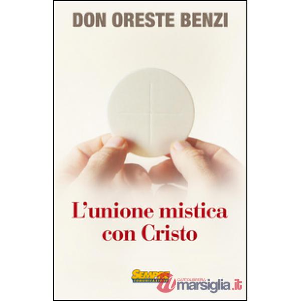 Unione mistica con Cristo (L')