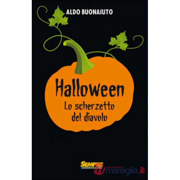 Halloween. Lo scherzetto del diavolo