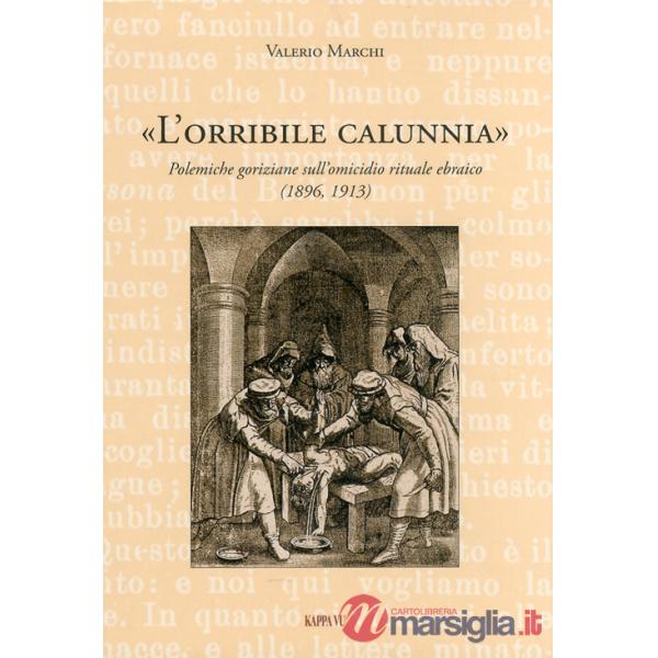 L'orribile calunnia