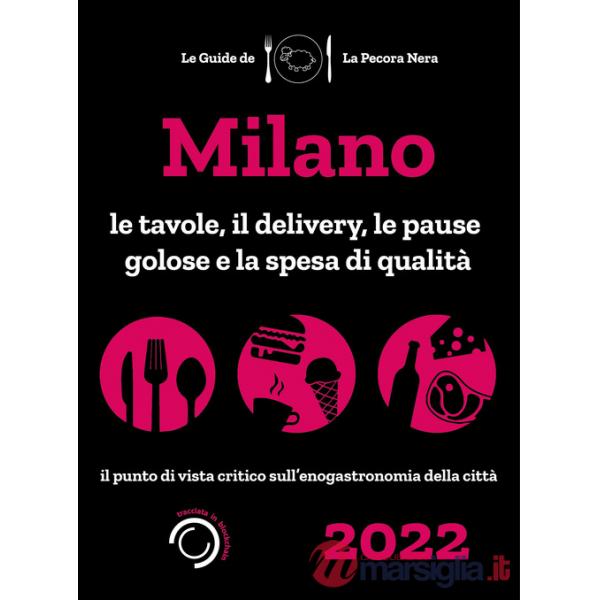 Milano de La Pecora Nera 2022. Le tavole, il delivery, le pause golose e la spesa di qualità