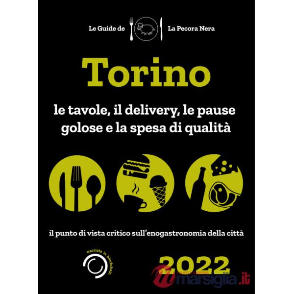 Torino de La Pecora Nera 2022. Le tavole, il delivery, le pause golose e la spesa di qualità