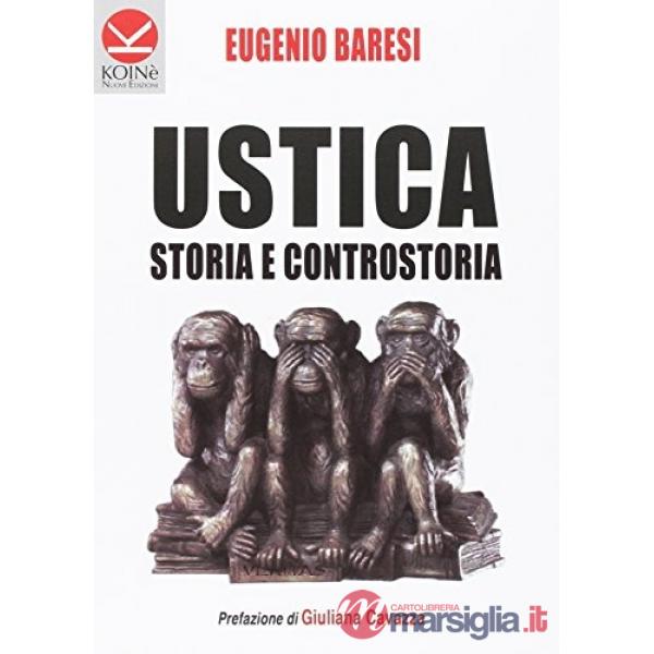 Ustica. Storia e controstoria
