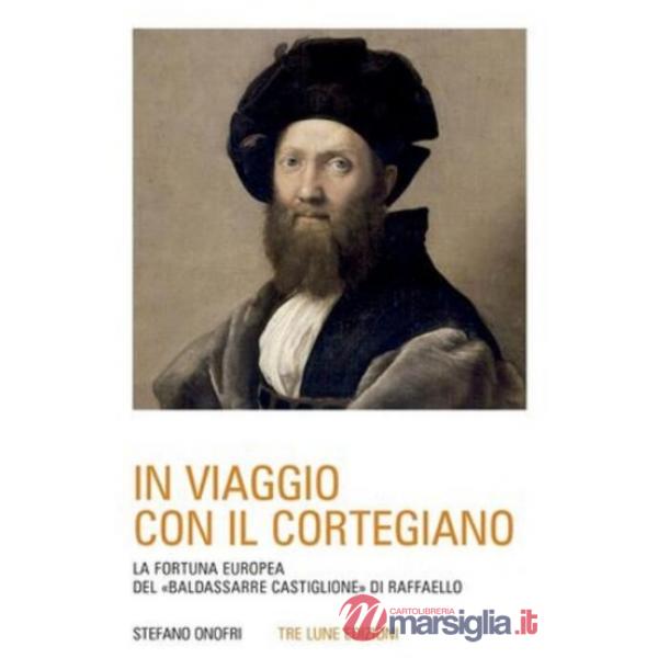 In viaggio con il Cortegiano