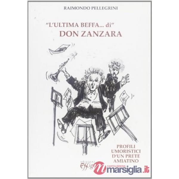 Ultima beffa di Don Zanzara
