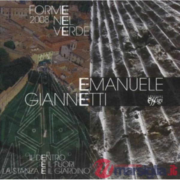 Forme nel verde. Il dentro e il fuori la stanza e il giardino