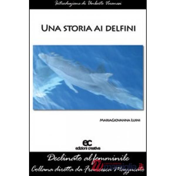 Storia ai delfini (Una)
