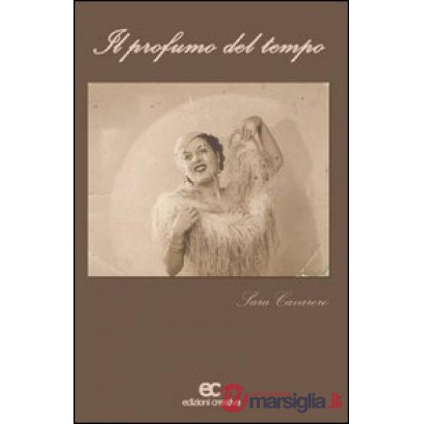 Profumo del tempo (Il)
