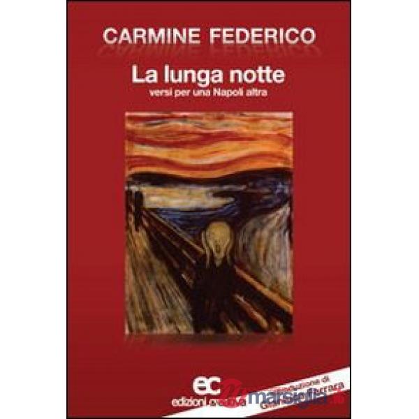 Lunga notte. Versi per una Napoli altra (La)