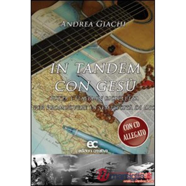 In tandem con Gesù. Con CD Audio