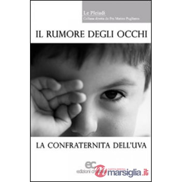 Rumore degli occhi (Il)
