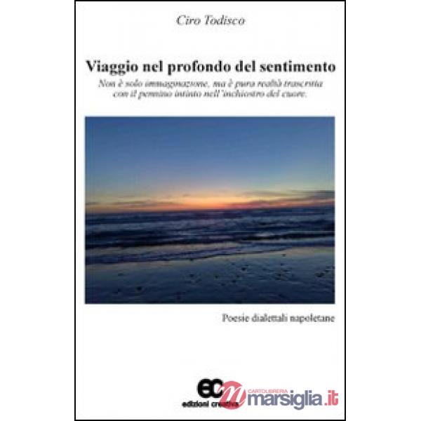 Viaggio nel profondo del sentimento