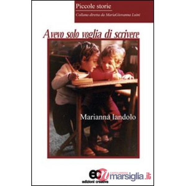Avevo solo voglia di scrivere
