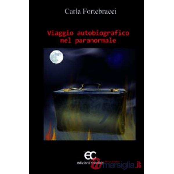Viaggio autobiografico nel paranormale