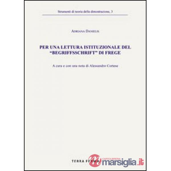 Per una lettura istituzionale del «Begriffsschrift» di Frege