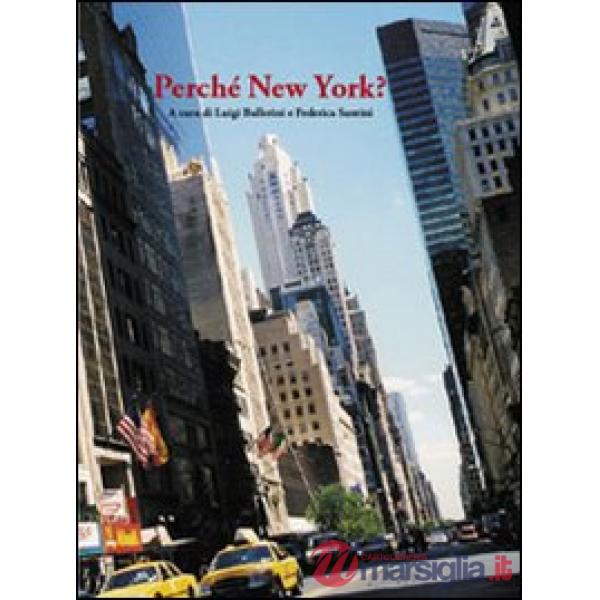 Perché New York?