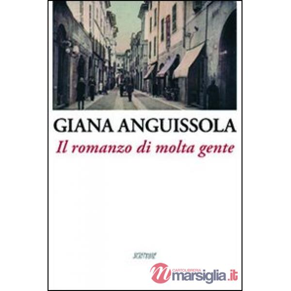 Romanzo di molta gente (Il)