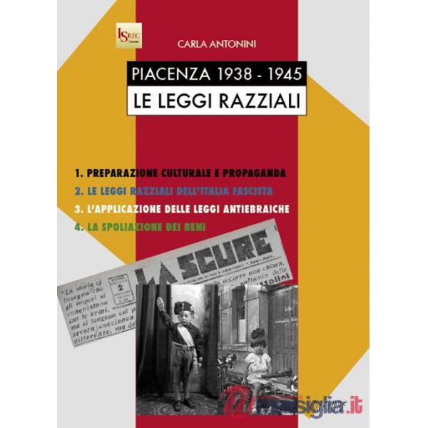 Piacenza 1938-1945. Le leggi razziali