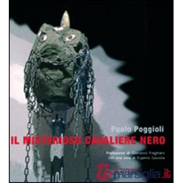 Il misterioso cavaliere nero