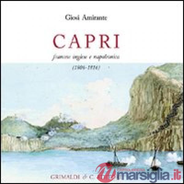 Capri francese inglese napoleonica (1806-1816)