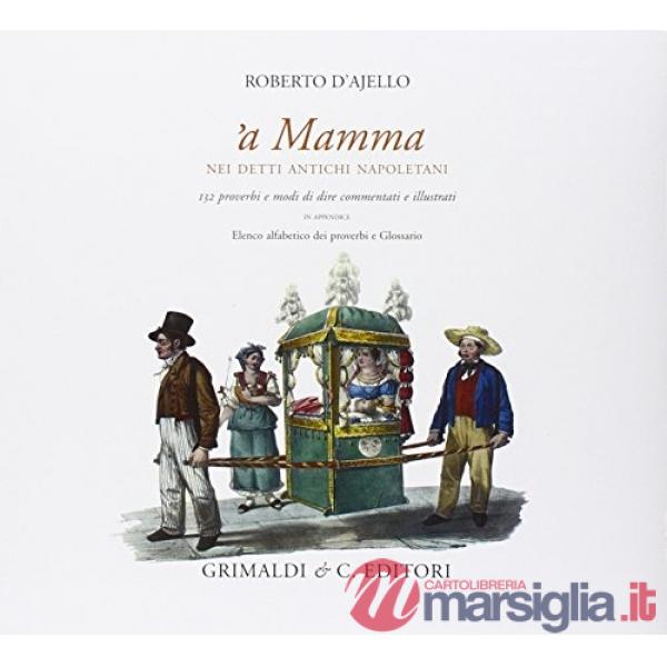A mamma nei detti antichi