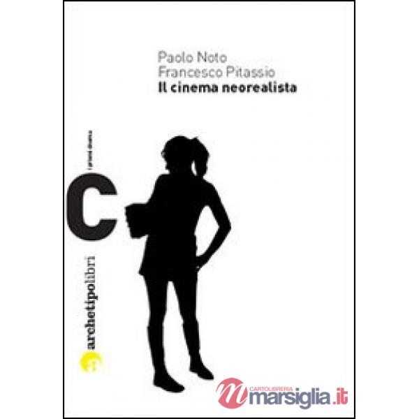 Cinema neorealista (Il)