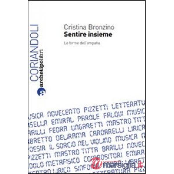 Sentire insieme. Le forme dell'empatia