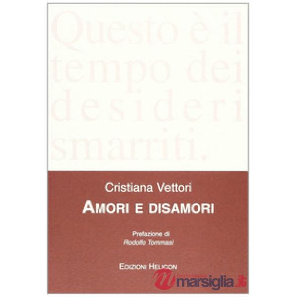 Amori e disamori
