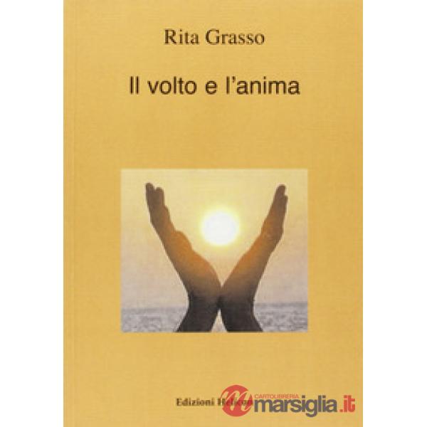 Volto e l'anima (Il)